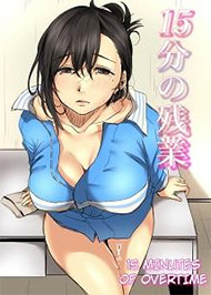 15 Ph&uacute;t Tăng Ca