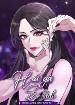 [18+] Hai G&atilde; Si T&igrave;nh