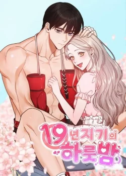 [18+] Một Đ&ecirc;m Của Mối T&igrave;nh 19 Năm