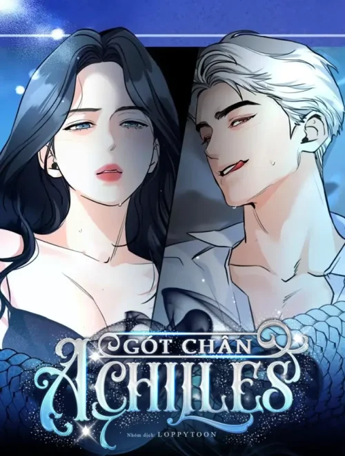 [18+] GÓT CHÂN ACHILLES