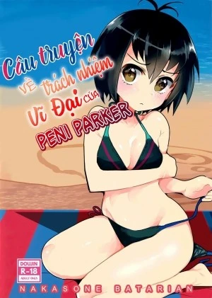 Câu truyện về trách nhiệm vĩ đại của Peni Parker