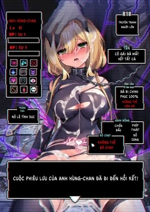 Chuyến phiêu lưu của anh hùng-chan đã đi đến hồi kết