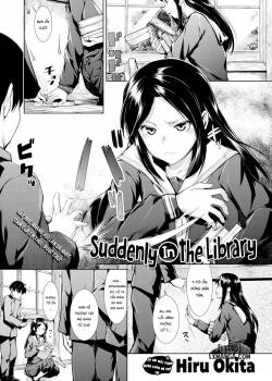 Suddenly in the library