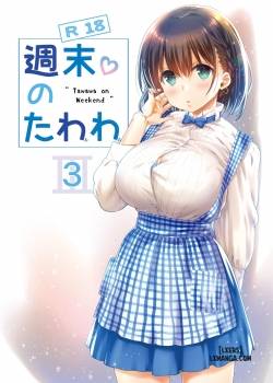 Shuumatsu no Tawawa 3