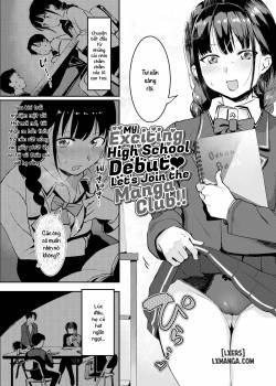 My Exciting High School Debut ❤ Let’s Join the Manga Club