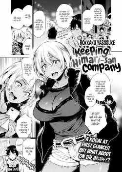Keeping Himari-san Company