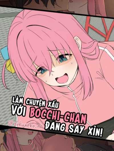 Làm chuyện xấu với Bocchi-Chan đang say xỉn