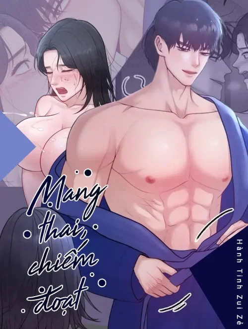 Mang Thai, Chiếm Đoạt