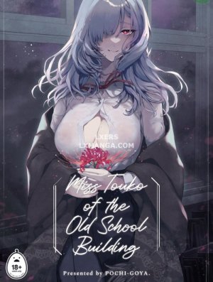 Miss Touko of the Old School Building