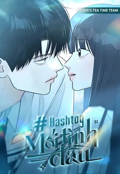 Hashtag: Mối Tình Đầu