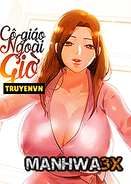 C&ocirc; Gi&aacute;o Ngo&agrave;i Giờ