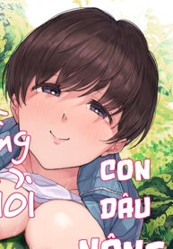 Con D&acirc;u Nh&agrave; N&ocirc;ng V&agrave; Bố Chồng T&agrave;i Giỏi