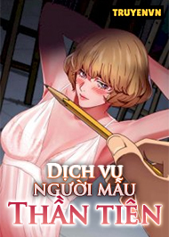 Dịch Vụ Người Mẫu Thần Ti&ecirc;n