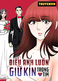 Điều Anh Lu&ocirc;n Giữ K&iacute;n Trong Tim