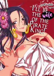 Em Sẽ Trở Th&agrave;nh Vợ Của Vua Hải Tặc