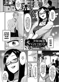 Gặp Lại C&ocirc; Bạn C&ugrave;ng Lớp Sau 5 Năm