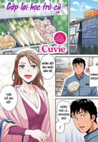 Gặp Lại Học Tr&ograve; Cũ