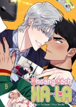 Khoảng C&aacute;ch Xa Lạ