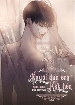 Người Đ&agrave;n &Ocirc;ng Đ&atilde; Kết H&ocirc;n