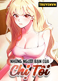 Những Người Bạn Của Chị T&ocirc;i