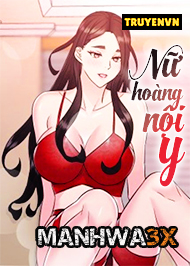 Nữ Ho&agrave;ng Nội Y