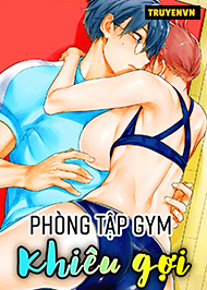 Ph&ograve;ng Tập Gym Khi&ecirc;u Gợi