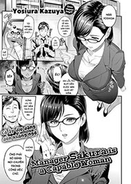 Quản L&yacute; Sakura L&agrave; Một Phụ Nữ C&oacute; Năng Lực